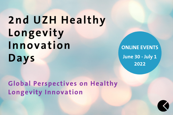2nd UZH Healthy Longevity Innovation Days