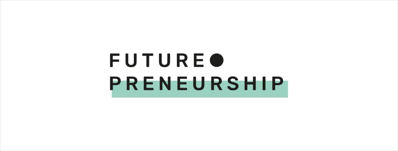 Future.preneurship